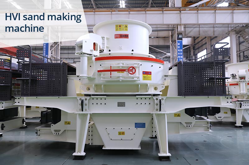 HVI sand making machine